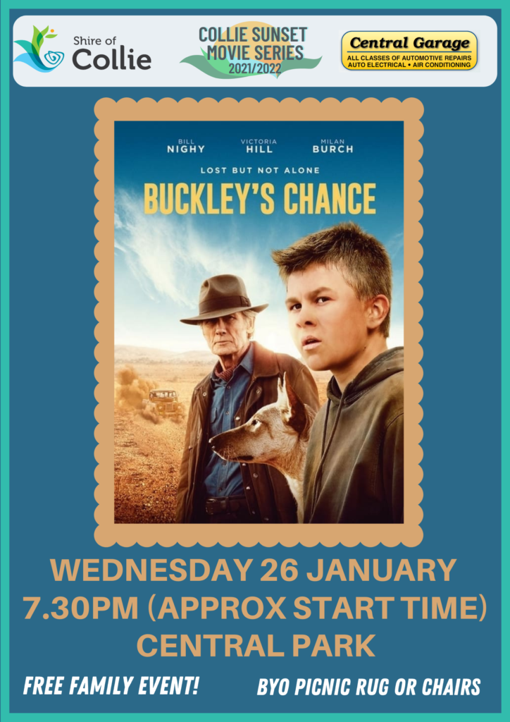 Sunset Movie Series – Buckley’s Chance | Shire of Collie
